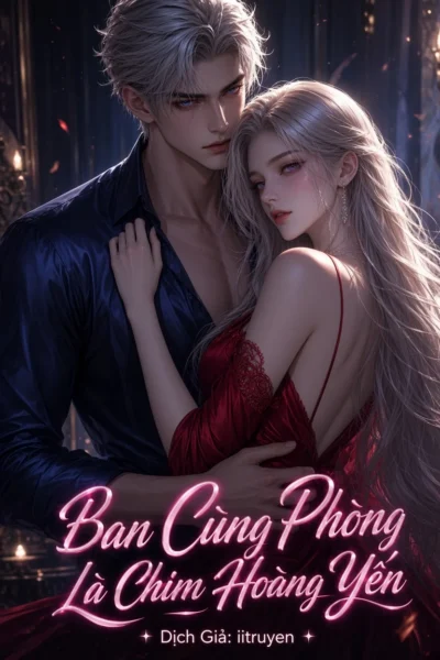 Bạn Cùng Phòng Là Chim Hoàng Yến