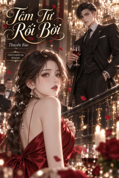 Tâm Tư Rối Bời