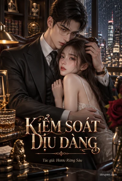 Kiểm Soát Dịu Dàng (Hươu Rừng Sâu)