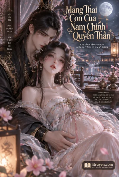 Mang Thai Con Của Nam Chính Quyền Thần