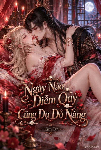 Ngày Nào Diễm Quỷ Cũng Dụ Dỗ Nàng